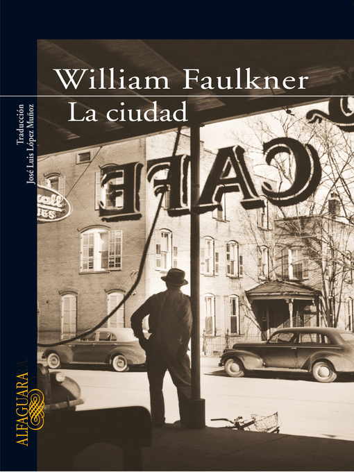 Title details for La ciudad by William Faulkner - Wait list